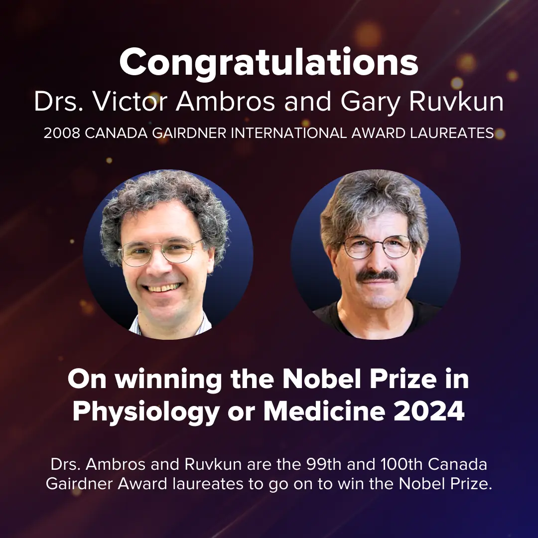Victor Ambros and Gary Ruvkun are the 99th and 100th Canada Canada ...